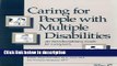 [Get] CARING FOR PEOPLE WITH MLTPLE DSBLTS PPR Online New
