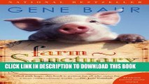 [PDF] Farm Sanctuary: Changing Hearts and Minds About Animals and Food Popular Colection