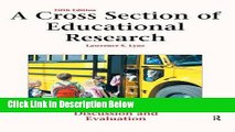 [Get] A Cross Section of Educational Research: Journal Articles for Discussion and Evaluation Free