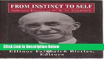 [Best] From Instinct to Self: Selected Papers of W.R.D. Fairbairn (The Library of Object