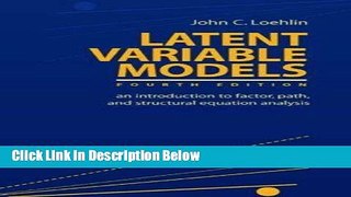 [Get] Latent Variable Models: An Introduction to Factor, Path, and Structural Equation Analysis