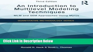 [Get] An Introduction to Multilevel Modeling Techniques: MLM and SEM Approaches Using Mplus, Third
