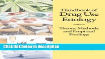 [Get] Handbook of Drug Use Etiology: Theory, Methods, and Empirical Findings Free PDF