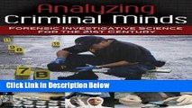 [Get] Analyzing Criminal Minds: Forensic Investigative Science for the 21st Century (Brain,