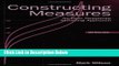 [Get] Constructing Measures: An Item Response Modeling Approach Online New