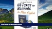 Must Have  US Taxes for Nomads: In Plain English  READ Ebook Full Ebook Free