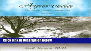 [Fresh] Ayurveda: The Ancient Indian Healing Art Online Ebook
