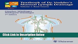 [Fresh] Textbook of Dr. Vodder s Manual Lymph Drainage (Vol 1) New Books