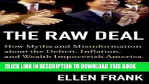 [PDF] The Raw Deal: How Myths and Misinformation About the Deficit, Inflation, and Wealth