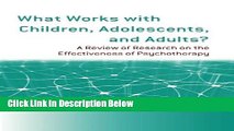 [Reads] What Works with Children, Adolescents, and Adults?: A Review of Research on the