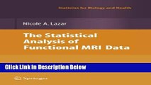 [Reads] The Statistical Analysis of Functional MRI Data (Statistics for Biology and Health) Online