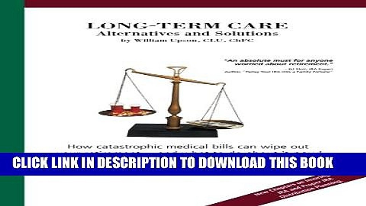 [PDF] Long-Term Care: Alternatives and Solutions: (B W edition) Full Colection