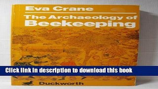 Read Archaeology of Beekeeping  Ebook Free