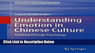 [Get] Understanding Emotion in Chinese Culture: Thinking Through Psychology (International and