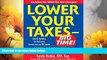 Must Have  Lower Your Taxes - Big Time! : Wealth-Building, Tax Reduction Secrets from an IRS