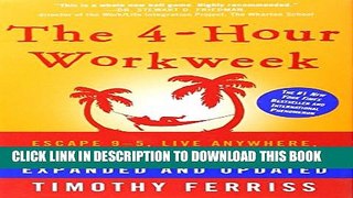 [PDF] The 4-Hour Workweek: Escape 9-5, Live Anywhere, and Join the New Rich Popular ColectionClick