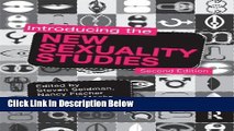 [Get] Introducing the New Sexuality Studies: 2nd Edition Online New