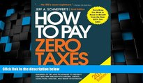 Big Deals  How to Pay Zero Taxes 2015: Your Guide to Every Tax Break the IRS Allows  Free Full