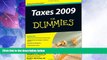 Big Deals  Taxes 2009 For Dummies (Taxes for Dummies)  Best Seller Books Most Wanted