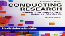 [Get] Conducting Research: Social and Behavioral Science Methods Free New