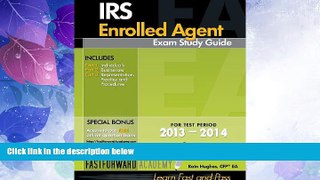 Big Deals  IRS Enrolled Agent Exam Study Guide 2013-2014  Free Full Read Best Seller