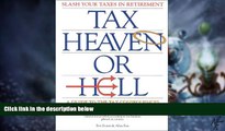 Must Have PDF  Tax Heaven or Hell: A Guide To The Tax Consequences of Our Retirement Relocation