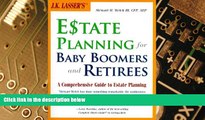 Big Deals  Estate Planning for Baby Boomers and Retirees  Free Full Read Most Wanted