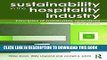 [PDF] Sustainability in the Hospitality Industry 2nd Ed: Principles of Sustainable Operations Full