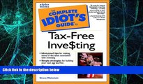 Big Deals  Complete Idiot s Guide to Tax-Free Investing  Free Full Read Most Wanted