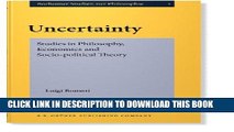 [PDF] Uncertainty: Studies in Philosophy, Economics and Socio-political Theory (Bochumer Studien