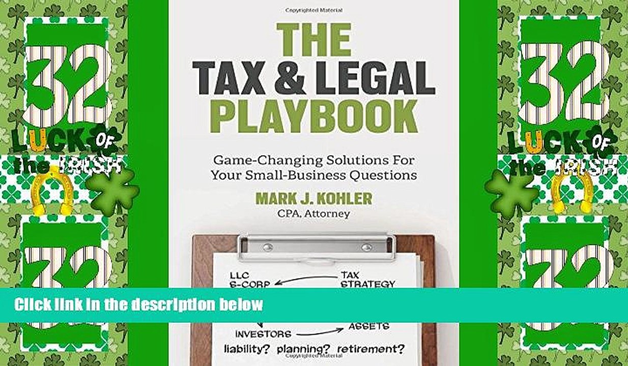 Must Have PDF  The Tax and Legal Playbook: Game-Changing Solutions to Your Small-Business