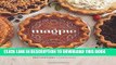New Book Magpie: Sweets and Savories from Philadelphia s Favorite Pie Boutique