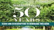 Collection Book Southern Living 50 Years: A Celebration of People, Places, and Culture