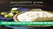 Collection Book Southern Pies: A Gracious Plenty of Pie Recipes, From Lemon Chess to Chocolate Pecan