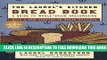 New Book The Laurel s Kitchen Bread Book: A Guide to Whole-Grain Breadmaking