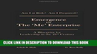 [PDF] Emergence of the  Me  Enterprise: A Blueprint for Leadership in the 21st Century Full