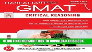 [PDF] GMAT Critical Reasoning (Manhattan Prep GMAT Strategy Guides) Full OnlineClick Here #U#