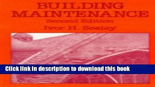 Read Building Maintenance (Building   Surveying Series)  Ebook Free