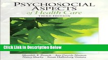 [Best] Psychosocial Aspects of Healthcare (3rd Edition) (Drench, Psychosocial Aspects of