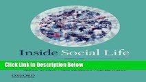 [Best] Inside Social Life: Readings in Sociological Psychology and Microsociology Online Ebook