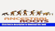 Read Ancestral Roots: Modern Living and Human Evolution (Macmillan Science)  Ebook Online