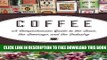 Collection Book Coffee: A Comprehensive Guide to the Bean, the Beverage, and the Industry