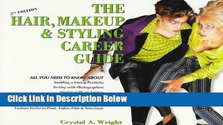 [Best Seller] The Hair, Makeup   Styling Career Guide New Reads