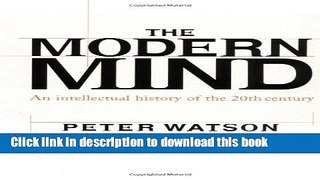 Download The Modern Mind: An Intellectual History of the 20th Century  Ebook Online