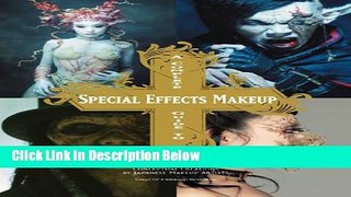 [Best Seller] A Complete Guide to Special Effects Makeup: Conceptual Creations by Japanese Makeup