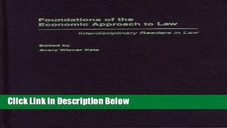 [Reads] Foundations of the Economic Approach to Law (Interdisciplinary Readers in Law Series)
