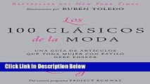 [Best Seller] Los 100 clasicos de la moda: Una guia de articulos que toda mujer con estilo debe