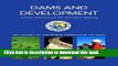 Read Dams and Development: A New Framework for Decision-making - The Report of the World