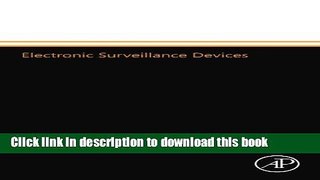 Read Electronic Surveillance Devices, Second Edition  Ebook Free