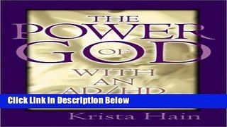 [Fresh] The Power of God with an AD/HD Child New Books